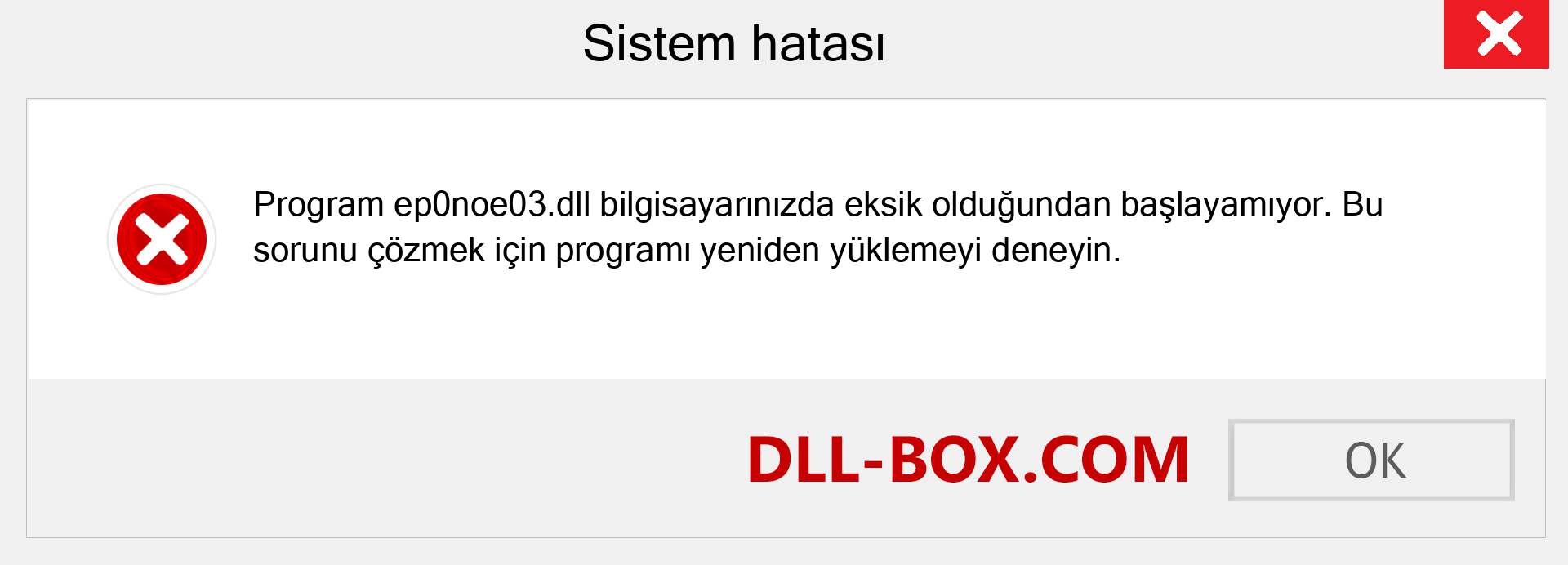 ep0noe03.dll dosyası eksik mi? Windows 7, 8, 10 için İndirin - Windows'ta ep0noe03 dll Eksik Hatasını Düzeltin, fotoğraflar, resimler